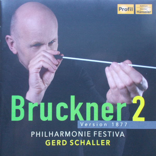 BRUCKNER - SYMPHONIE NR.2, VERSION 1877 CD SCHALLER