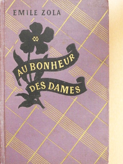Emile Zola - Au Bonheur des dames [antikvár]