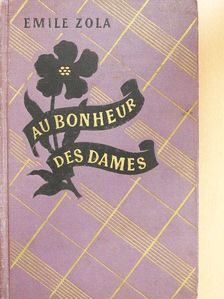 Emile Zola - Au Bonheur des dames [antikvár]