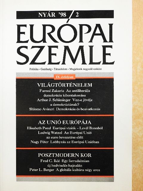Fareed Zakaria - Európai Szemle 1998. nyár [antikvár]