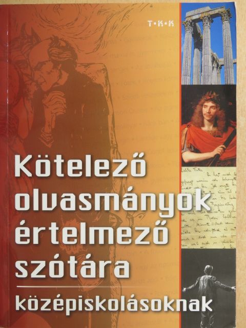 Anton Pavlovics Csehov - Kötelező olvasmányok értelmező szótára középiskolásoknak [antikvár]