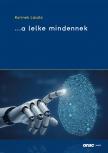 Korinek László - ...a lelke mindennek