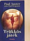 Paul Auster - Trükkös játék [antikvár]