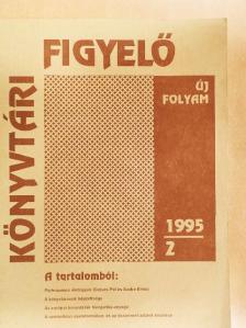 Bakonyi Géza - Könyvtári figyelő 1995/2. [antikvár]