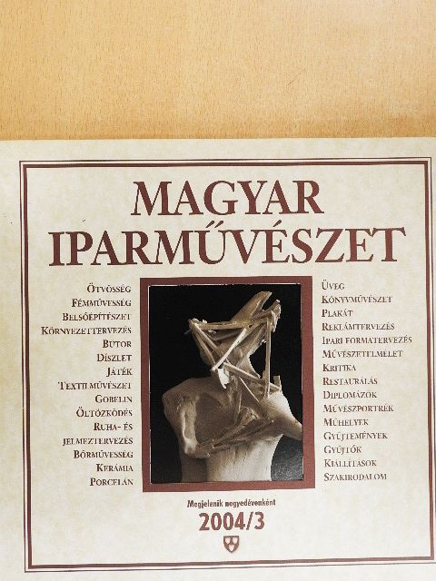 Magyar Iparművészet 2004/3 [antikvár]