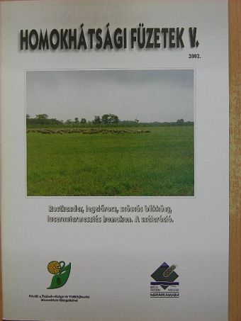 Dr. György Antalffy - Rostkender, legelőrozs, szöszös bükköny, lucernatermesztés homokon - A szélerózió [antikvár]