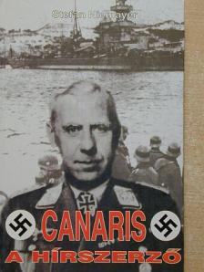 Nemere István - Canaris, a hírszerző [antikvár]