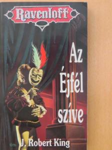 J. Robert King - Az Éjfél Szíve [antikvár]