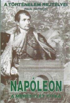 PATRICK, PAUL - Napóleon [antikvár]