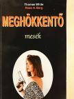Ross H. Berg - Meghökkentő mesék [antikvár]