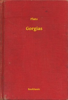 Plato - Gorgias [eKönyv: epub, mobi]