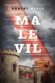 Robert MERLE - Malevil [eKönyv: epub, mobi]