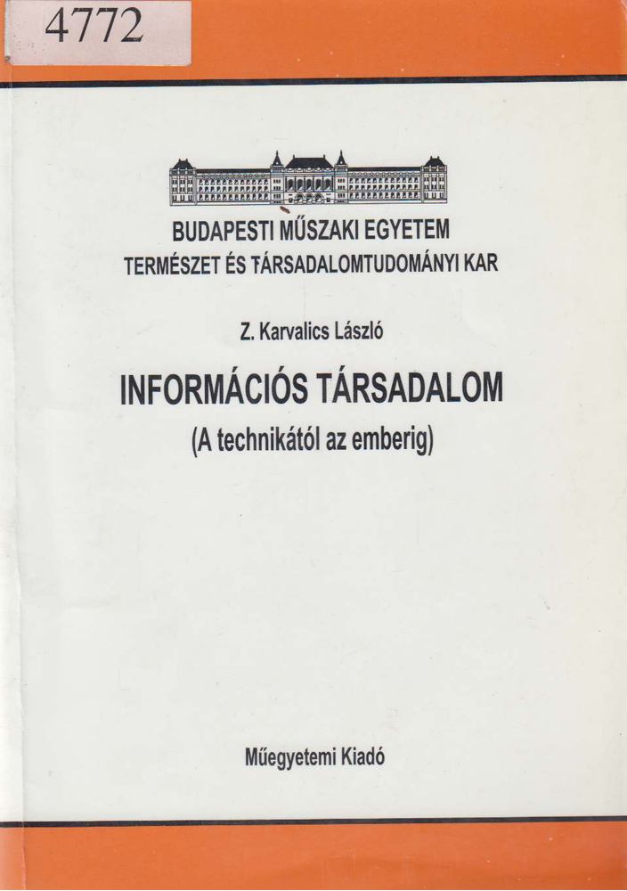 Z. Karvalics László - Információs társadalom [antikvár]