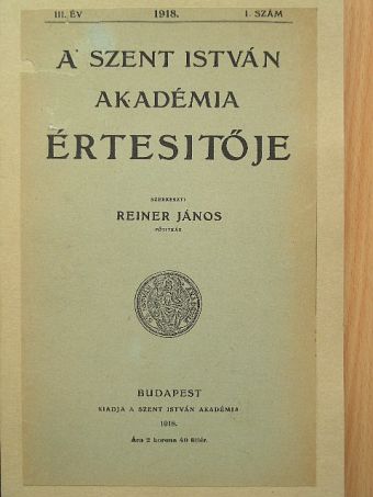A Szent István Akadémia Értesitője 1918/1. [antikvár]