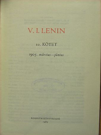 Vlagyimir Iljics Lenin - V. I. Lenin összes művei 10. [antikvár]