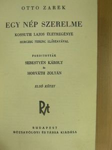 Otto Zarek - Egy nép szerelme I-II. [antikvár]