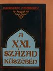 Göncz Árpád - A XXI. század küszöbén [antikvár]
