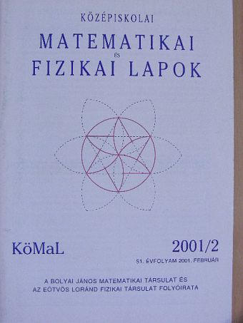 Csörnyei Marianna - Középiskolai matematikai és fizikai lapok 2001. február [antikvár]