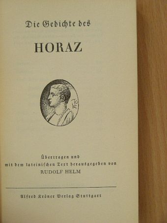 Horatius - Die Gedichte des Horaz [antikvár]