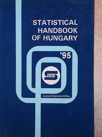 Statistical Handbook of Hungary '95 [antikvár]