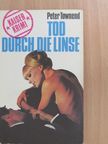 Peter Townend - Tod durch die Linse [antikvár]