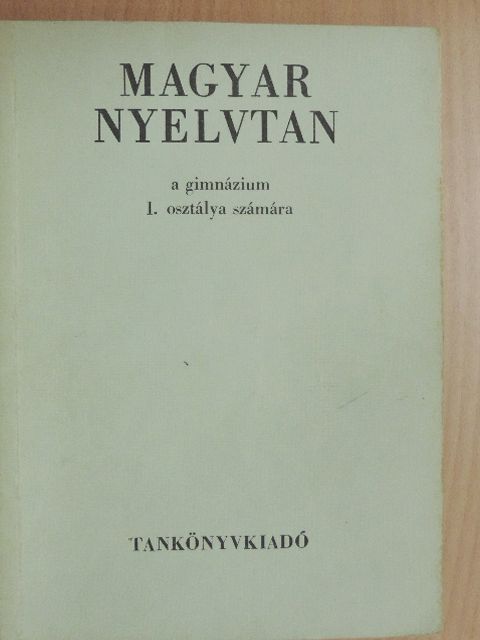 Szemere Gyula - Magyar nyelvtan [antikvár]