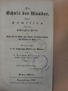 P. Joachim Ventura - Die Schule der Wunder I-III. (gótbetűs) [antikvár]