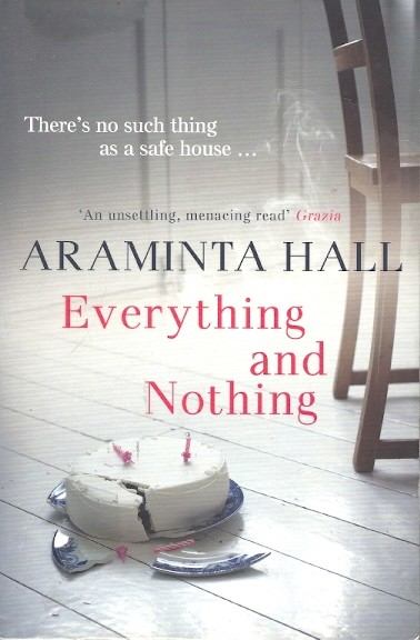 HALL, ARAMINTA - Everything and Nothing [antikvár]