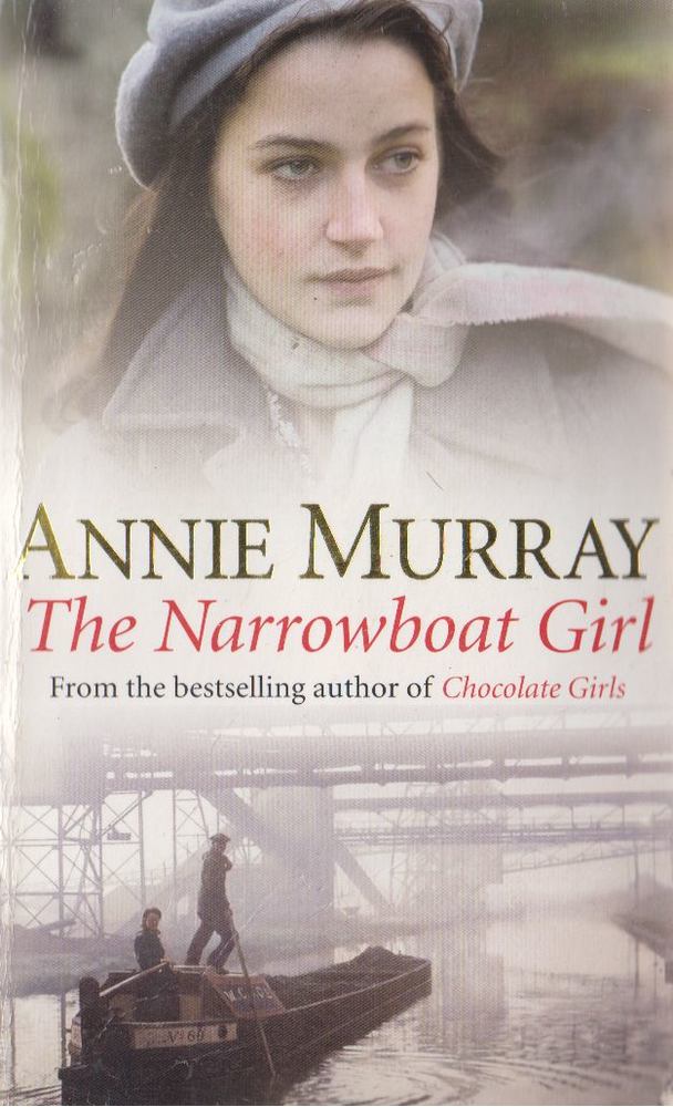 Annie Murray - The Narrowboat Girl [antikvár]
