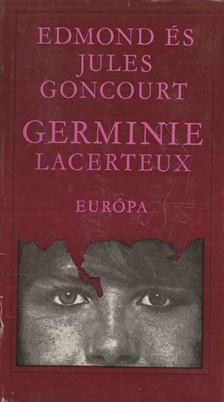 Goncourt, Edmond, Goncourt, Jules - Germinie Lacerteux [antikvár]