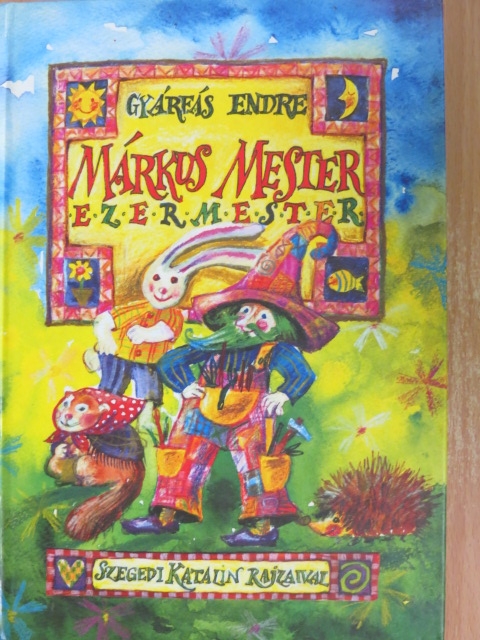 Gyárfás Endre - Márkus Mester ezermester [antikvár]
