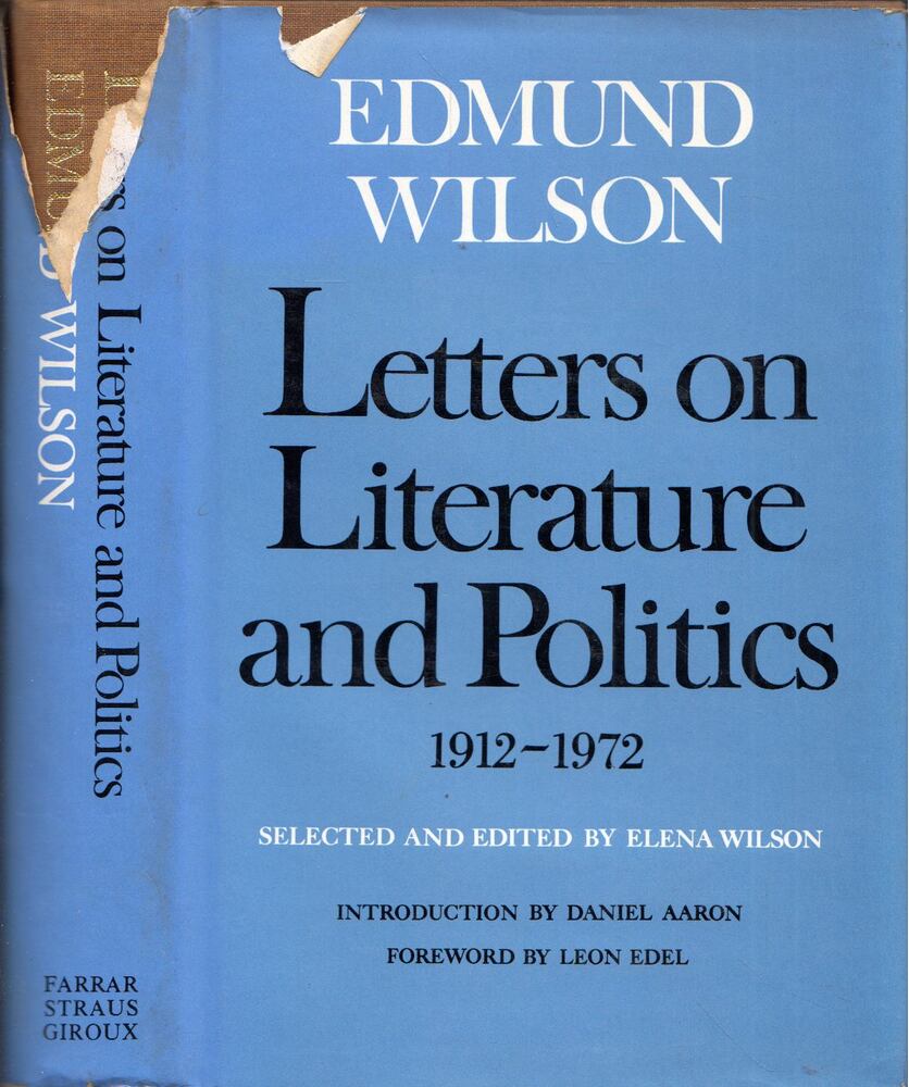 Edmund Wilson - Letters on Literature and Politics 1912-1972 [antikvár]