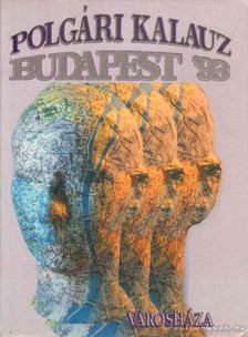 Polgári kalauz Budapest '93 [antikvár]