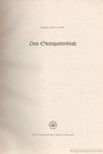 Matzner, Emil - Das Steingartenbuch [antikvár]