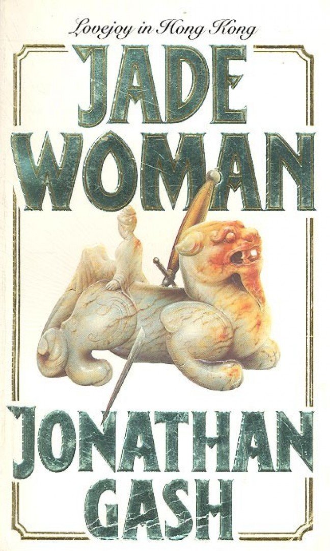 GASH, JONATHAN - Jade Woman [antikvár]