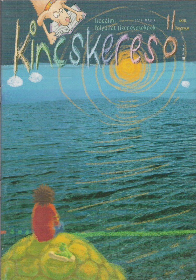 Sándor Csilla, Rigó Béla - Kincskereső 2005. május [antikvár]