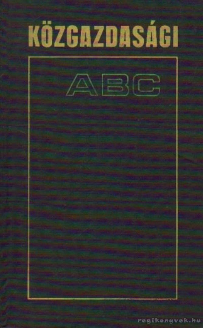 Zánkai Géza, Muraközy Tamás - Közgazdasági ABC [antikvár]