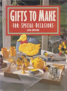 Lyn Orton - Gifts for Special Occasions [antikvár]