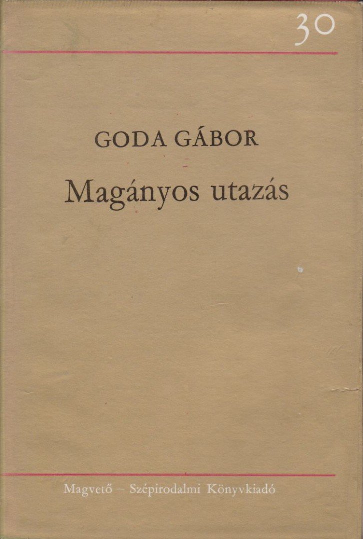 GODA GÁBOR - Magányos utazás [antikvár]