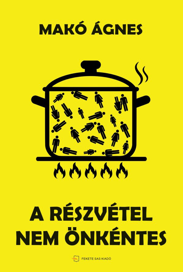 Makó Ágnes - A részvétel nem önkéntes [eKönyv: epub, mobi]