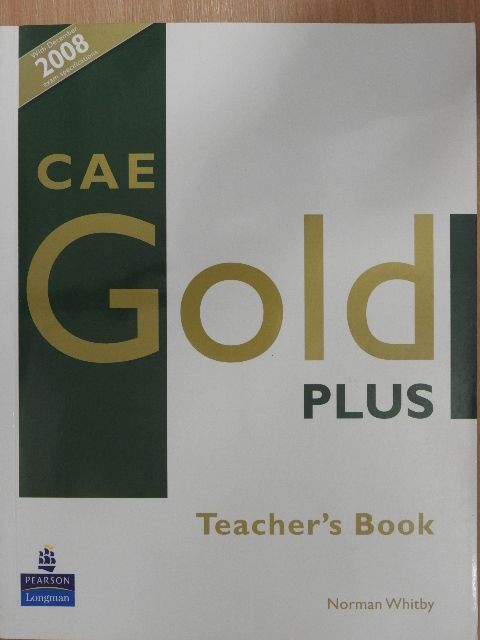 Norman Whitby - CAE Gold Plus - Teacher's Book [antikvár]