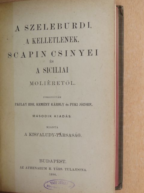 Moliére - A szeleburdi/A kelletlenek/Scapin csinyei/A siciliai/A botcsinálta doktor/Szerelmi perpatvar/Amphitrion [antikvár]