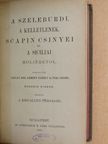 Moliére - A szeleburdi/A kelletlenek/Scapin csinyei/A siciliai/A botcsinálta doktor/Szerelmi perpatvar/Amphitrion [antikvár]