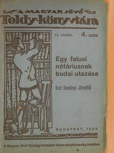 Gvadányi József - Egy falusi nótáriusnak budai utazása [antikvár]