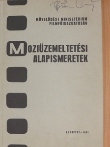 Gergely Róbert - Moziüzemeltetési alapismeretek [antikvár]