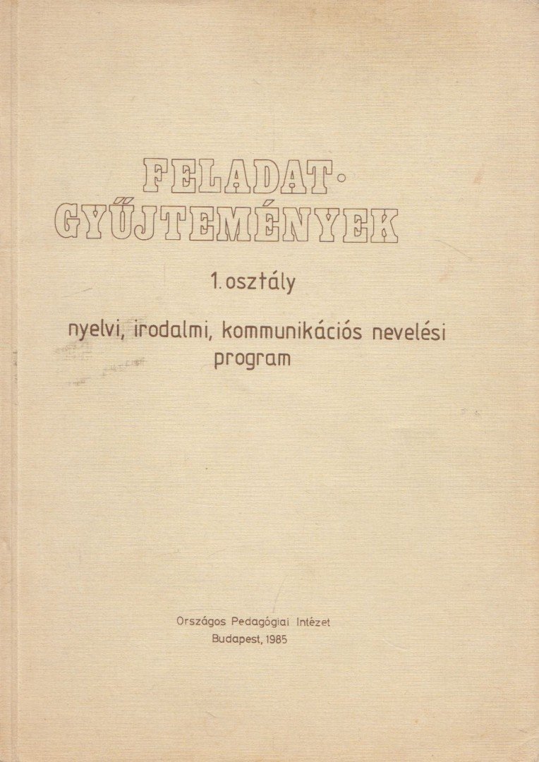 Feladatgyűjtemények 1. [antikvár]
