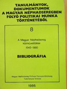 Bedő László - A Magyar Néphadsereg közművelődése 1945-1980 [antikvár]