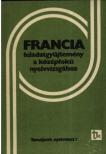 Dési Ágnes, Kardos Géza - Francia feladatgyűjtemény a középfokú nyelvvizsgához [antikvár]