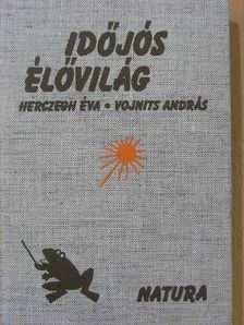 Herczegh Éva - Időjós élővilág [antikvár]