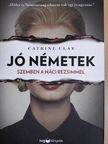 Catrine Clay - Jó németek [antikvár]